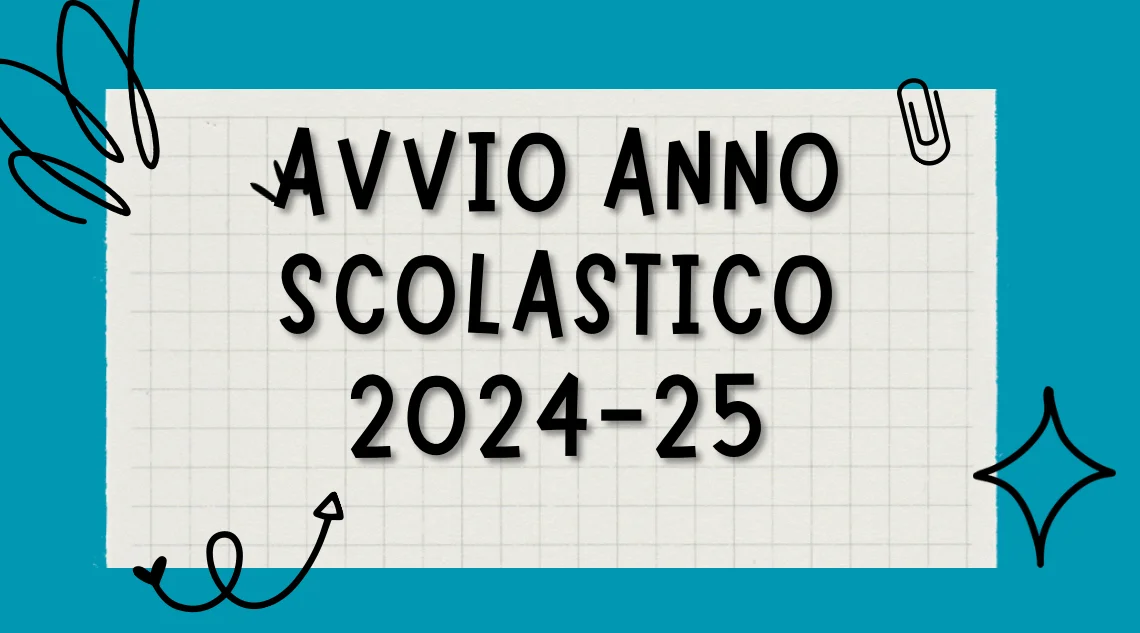 Inizio lezioni  - Organizzazione attività didattica a.s. 2024/2025